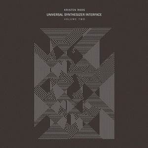 Roos, Kristen – Universal Synthesizer Interface Vol 2 [2xLP] - New LP
