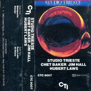 Chet Baker / Jim Hall / Hubert Laws ‎– Studio Trieste [Sealed] – Used Cassette