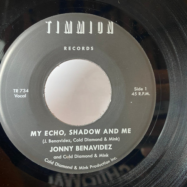 Benavidez, Jonny – My Echo, Shadow and Me – New 7"