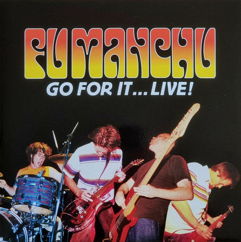 Fu Manchu – Go For It…Live! [2xLP NEON ORANGE & NEON YELLOW Vinyl] - New LP