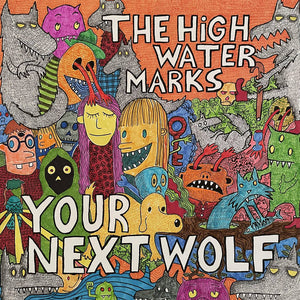 High Water Marks, The - Your Next Wolf - New LP