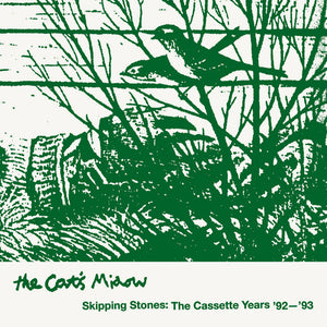 Cat's Miaow, The – Skipping Stones: The Cassette Years ‘92-’93  [2xLP IMPORT] – New LP