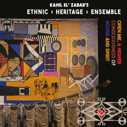 Kahil El’Zabar's Ethnic Heritage Ensemble – Open Me, A Higher Consciousness of Sound and Spirit [DELUXE EDITION 2xLP IMPORT] - New LP