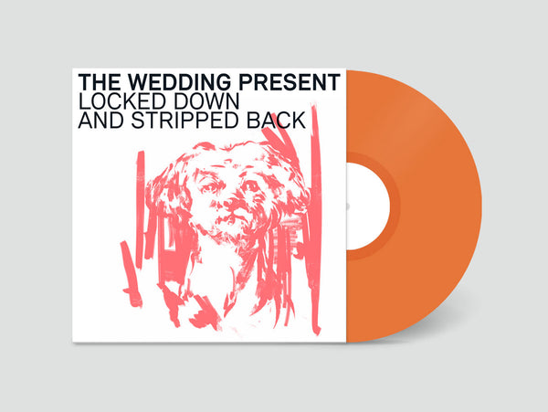 Wedding Present, The – Locked Down and Stripped Back [ORANGE VINYL]  – New LP