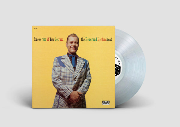 Heat, Reverend Horton -  Smoke 'Em If You Got 'Em. [Color Vinyl] - New LP