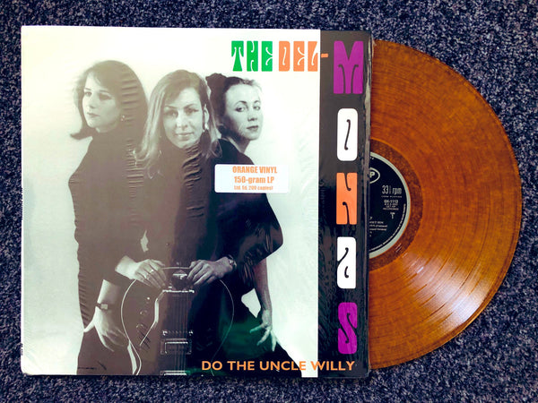 Delmonas, The - Do the Uncle Willy [ORANGE VINYL] - New LP