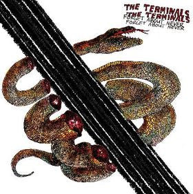 Terminals, The - Forget about Never – New LP