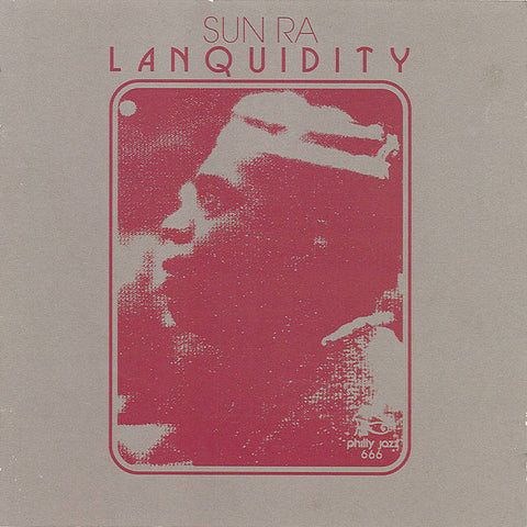 Sun Ra – Lanquidity – New LP