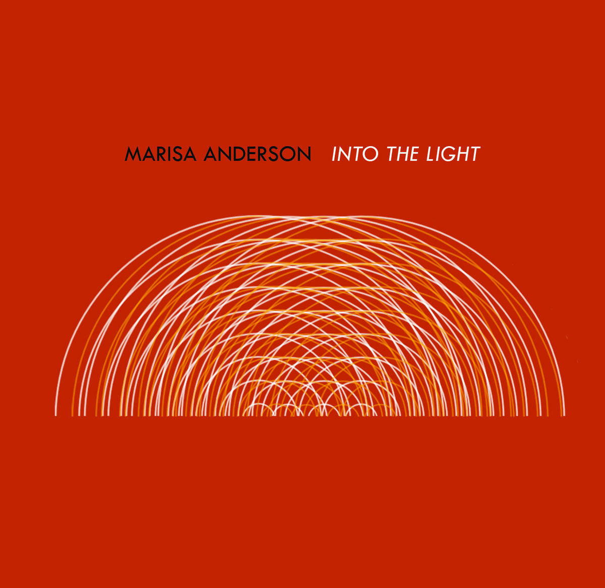 Anderson, Marisa - Into The Light - New LP – Green Noise Records