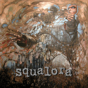 Squalora - S/T (aka And They Died Miserable Every After) [MARKED DOWN: CLEARANCE PRICED] – New LP