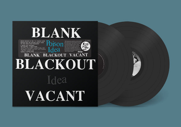 Poison Idea - Blank Blackout Vacant [2xLP 2024 Remaster] - New LP