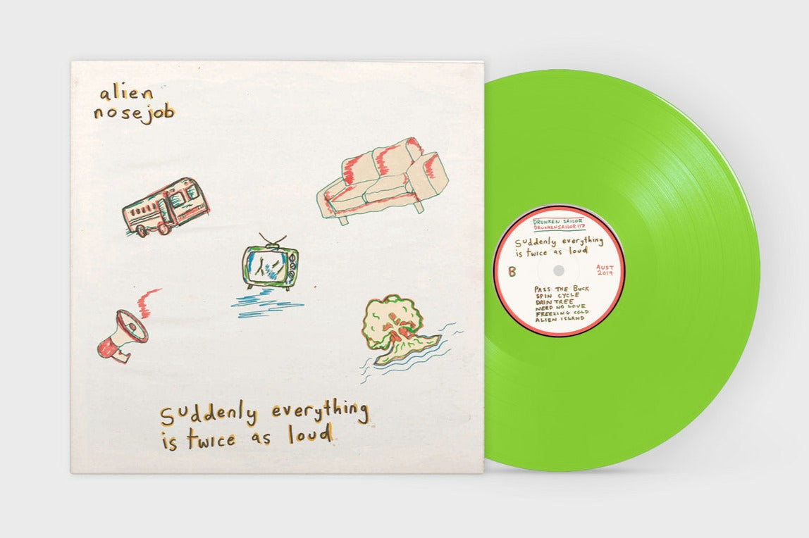 Alien Nosejob – Suddenly Everything Is Twice As Loud [IMPORT Green Vinyl] – New LP
