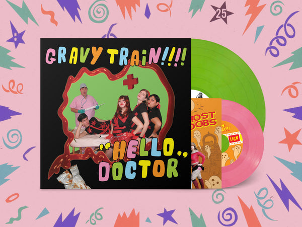Gravy Train!!!! –  Hello Doctor [Deluxe Reissue LIME GREEN VINYL LP + poster + pink 7"] – New LP