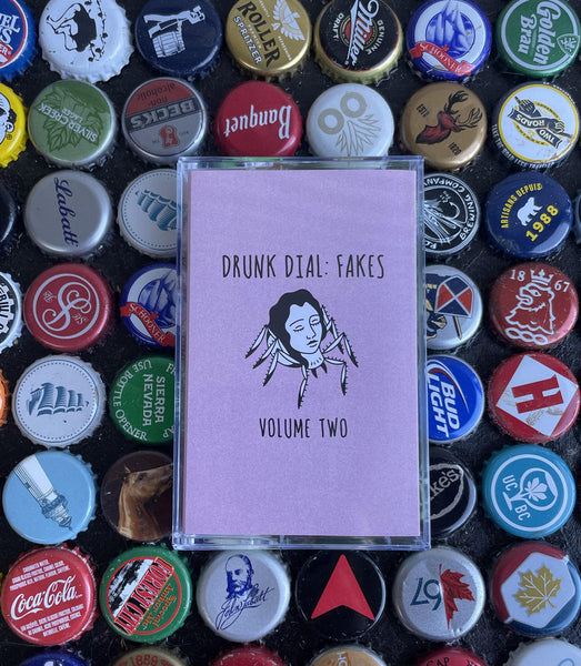 PREORDER: BUNDLE: Various Artists - Drunk Dial Fakes #1 and #2 – New Cassette