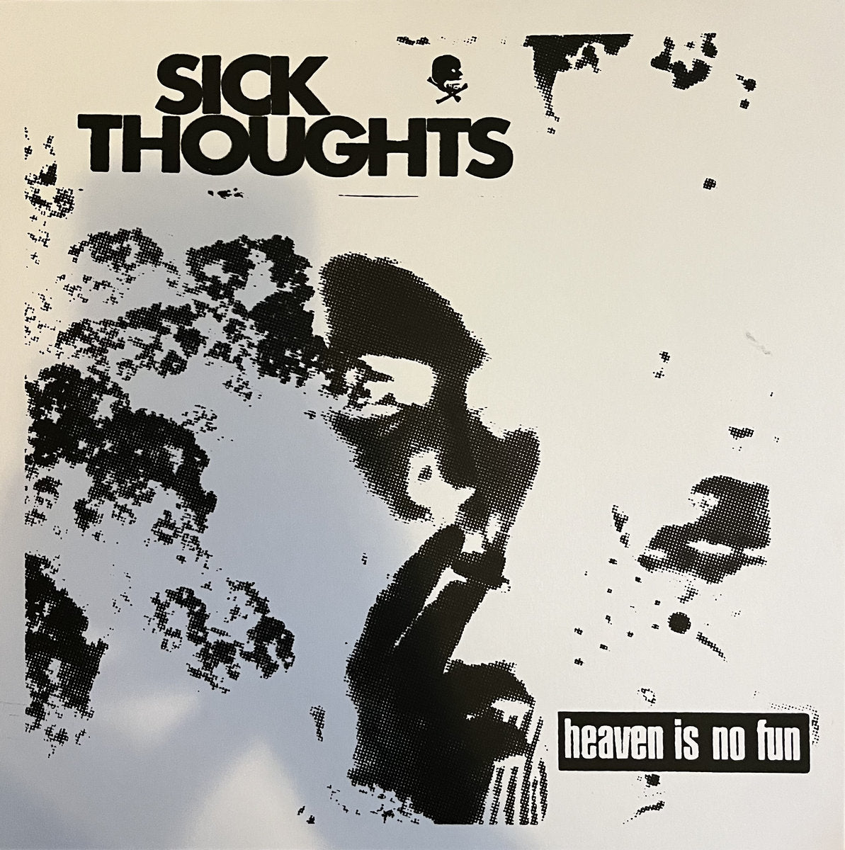 Sick Thoughts Heaven is No Fun New LP Green Noise Records
