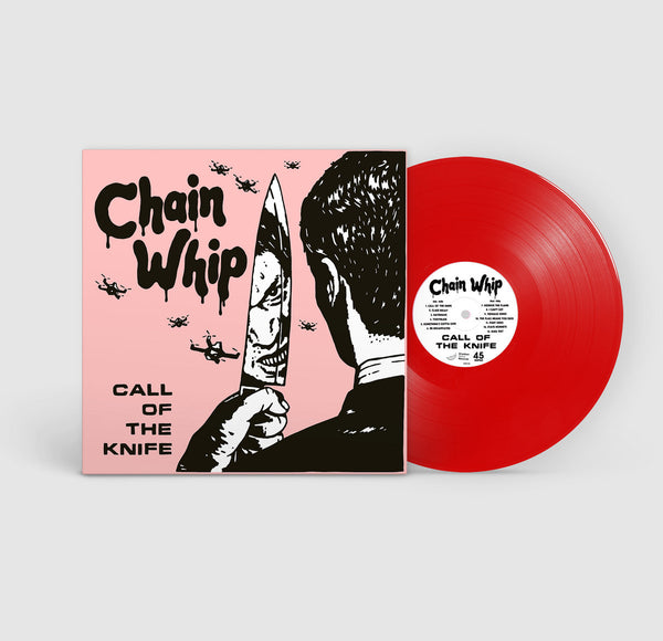 Chain Whip –  Call of the Knife [IMPORT RED VINYL] – New LP