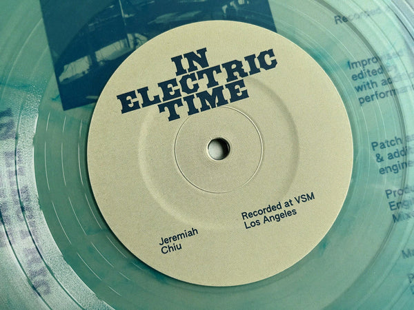 Chiu, Jeremiah – In Electric Time [Mint VINYL] - New LP