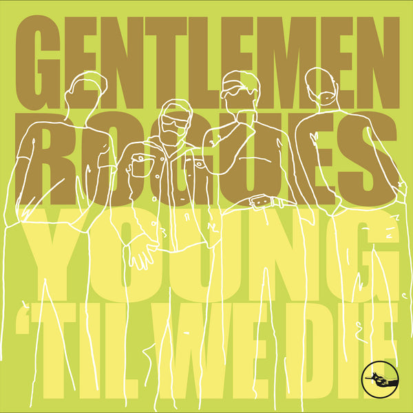 Gentlemen Rogues / The Drolls – split EP – New 7"