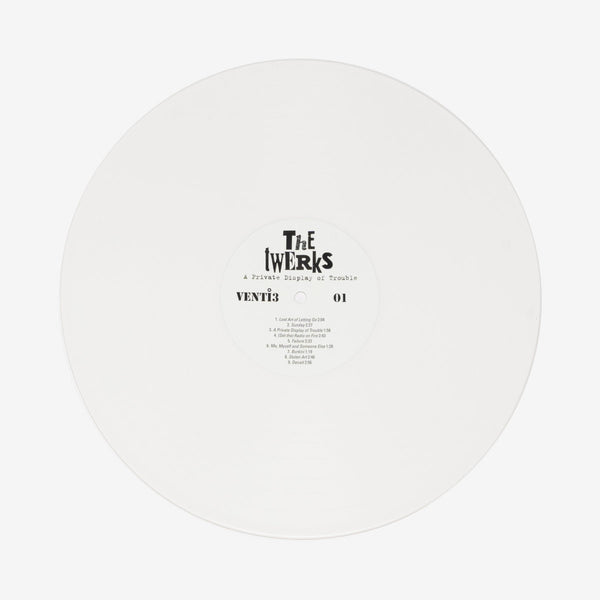 Twerks, The –  A Private Display of Trouble [IMPORT GREEN NOISE USA EXCLUSIVE WHITE VINYL] – New 12"