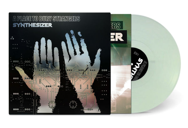 Place to Bury Strangers, A –  Synthesizer [Glow in the Dark Green Vinyl w/ Functional Circuit Board/Synth Jacket!] – New LP