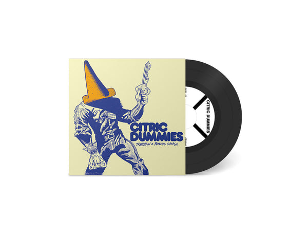 Citric Dummies -  Trapped in a Parking Garage – New 7"