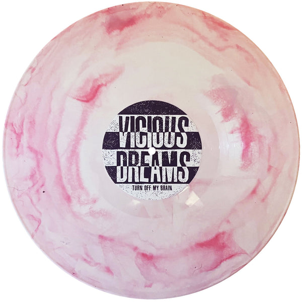 Vicious Dreams – Turn Off My Brain [WHITE w/ RED VINYL] – New 12"