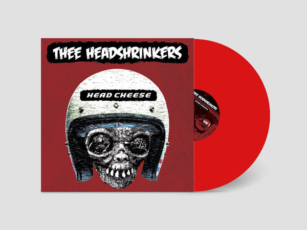 THEE HEADSHRINKERS – HEAD CHEESE   [IMPORT RED Vinyl] – New LP