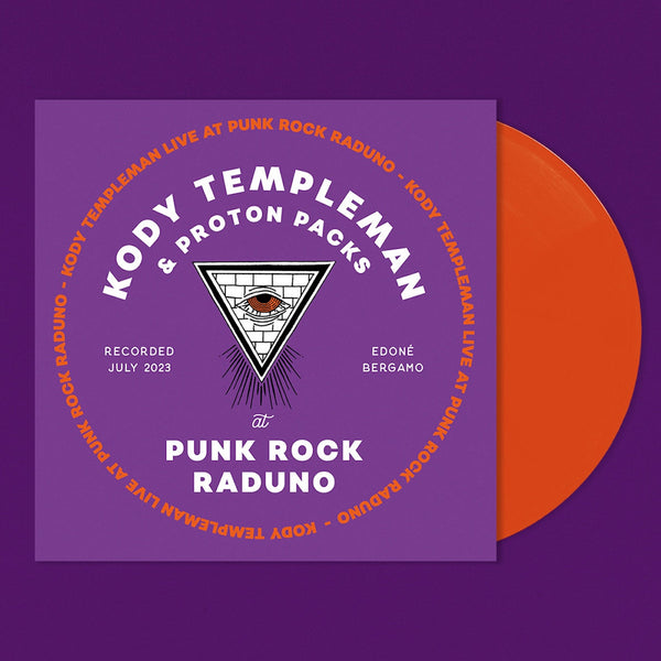 Kody Templeman & the Proton Packs – at Punk Rock Raduno [IMPORT Orange Vinyl] – New LP