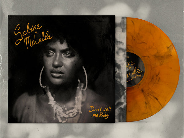 McCalla, Sabine – Don't Call Me Baby [Orange / Black Marble Vinyl] - New LP