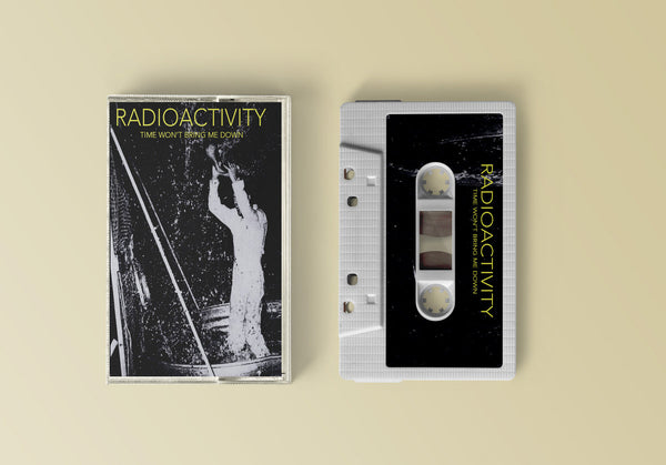 Radioactivity - Time Won't Bring Me Down [GREEN NOISE EXCLUSIVE GREEN VINYL] - New LP