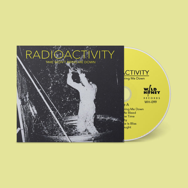 Radioactivity - Time Won't Bring Me Down [GREEN NOISE EXCLUSIVE GREEN VINYL] - New LP
