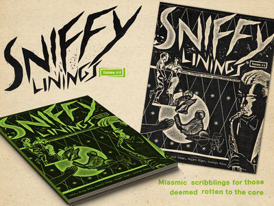 Sniffy Linings – Issue #1 - New Zine