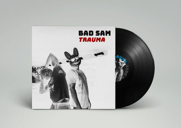 PREORDER Bad Sam – Trauma [IMPORT] – New LP