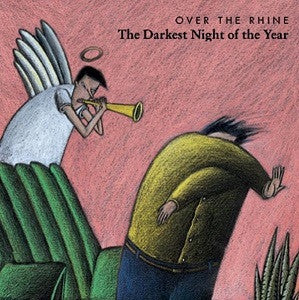 Over the Rhine – The Darkest Night of the Year [Christmas Songs] – New LP