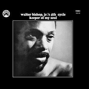 Bishop Jr., Walter – Walter Bishop Jr.'s 4th Cycle: Keeper of My Soul – New LP