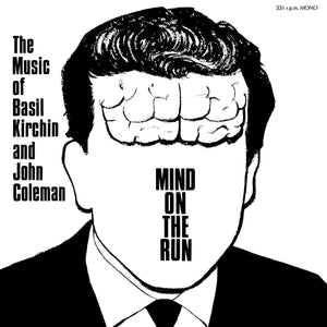 Kirchin, Basil & John Coleman – Mind On The Run [Jazz 1966] – New LP
