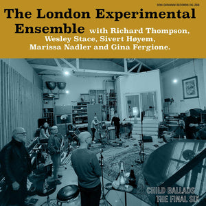 London Experimental Ensemble – Child Ballads: The Final Six [2xLP] - New LP