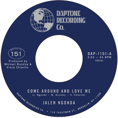 Ngonda, Jalen – Come Around and Love Me b/w What is Left to Do - New 7"