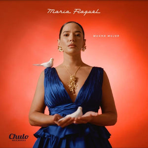Raquel, Maria – Mucha Mujer [GRAPE VINYL Colombia] – New LP