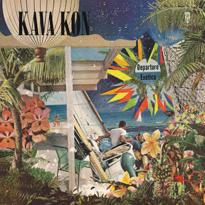 Kava Kon – Departure Exotica [Palm Green VINYL] – New LP