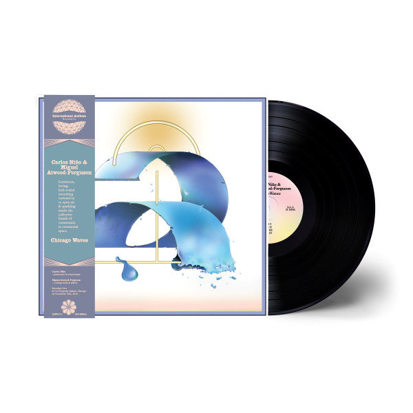 Niño, Carlos & Miguel Atwood-Ferguson – Chicago Waves [IA11 DELUXE EDITION] - New LP