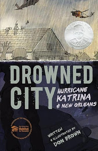 Brown, Don – Drowned City: Hurricane Katrina and New Orleans – Used Book