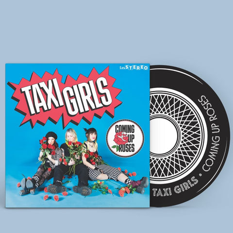 Taxi Girls – Coming Up Roses [LIMITED SCREEN-PRINTED VINYL. IMPORT] – New 12"