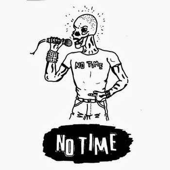 No Time  – Suffer No Fool - New LP