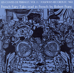 Robert Franc – Les Contes De Perrault, Vol. 2 / French Fairy Tales Read In French By Robert Franc – Used LP