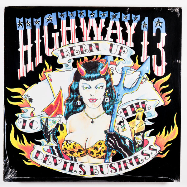 Highway 13 – Been Up to the Devil's Business – New LP