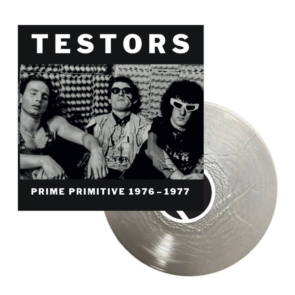 PREORDER: Testors – Prime Primitive: 1976 - 1977 [REMASTERED Deluxe Silver Edition or Standard Black Vinyl Edition] - New LP