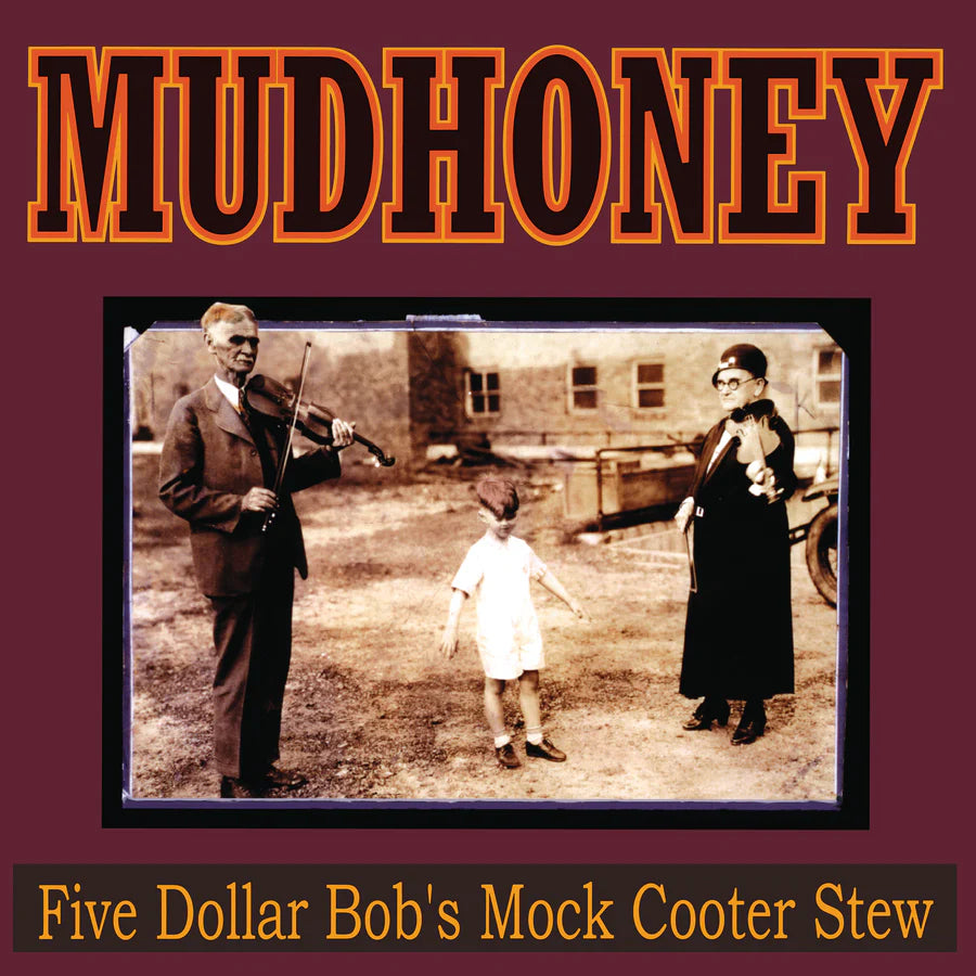 Mudhoney - Five Dollar Bob's Mock Cooter Stew [RED VINYL] - New 12"