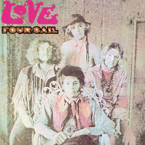 Love – Four Sail – New LP