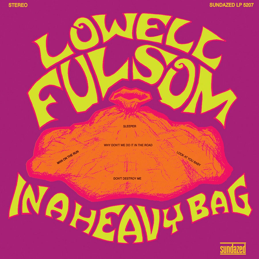 Fulsom, Lowell – In a Heavy Bag – New LP
